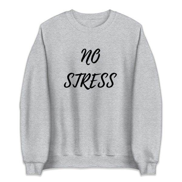 No stress